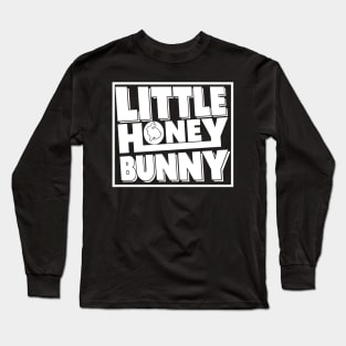 Honey Bunny Long Sleeve T-Shirt